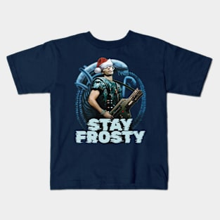 Aliens (1986): STAY FROSTY! Kids T-Shirt